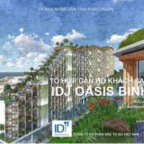 #1 DỰ ÁN CĂN HỘ IDJ OASIS BÌNH THUẬN